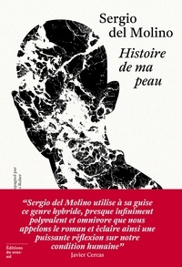 Sergio Del Molino - Histoire de ma peau.