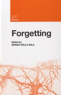 Sergio Della Sala - Forgetting.