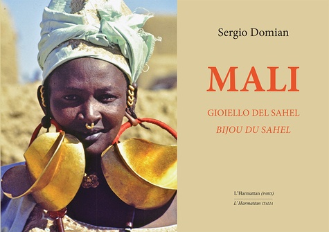 Mali. Bijou du Sahel