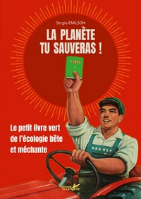 La planète tu sauveras !