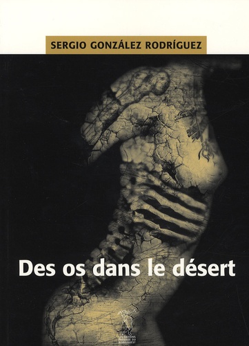 Des os dans le désert