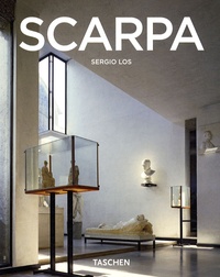 Sergio Los - Carlo Scarpa (1906-1978) - Un poète de l'architecture.
