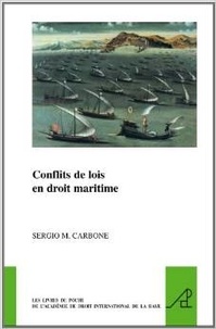 Sergio M. Carbone - Conflits de lois en droit maritime.