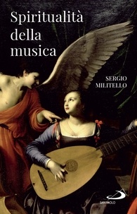 Sergio Militello - Spiritualità della musica.