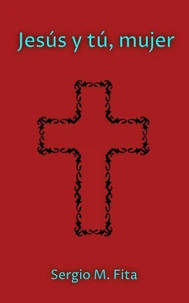 Jesús y tú, mujer