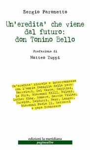 Un'eredità che viene dal futuro: don Tonino Bello