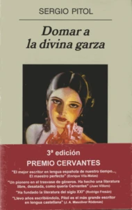 Domar a la divina garza