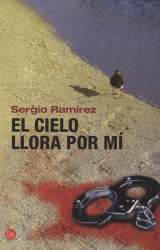 Sergio Ramirez - El cielo llora por mi.