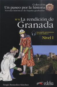 Sergio Remedios Sanchez - La rendicion de Granada - Nivel 1.