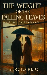 The Weight of the Falling Leaves: A Busan Cafe Romance