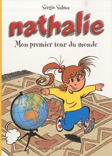 Nathalie  Mon premier tour du monde