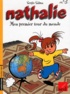 Sergio Salma - Nathalie Tome 1 : Mon premier tour du monde.