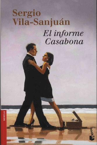 Sergio Vila-Sanjuan - El informe Casabona.
