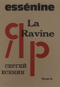 Sergueï Essenine - La Ravine.