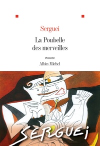  Serguei - La poubelle des merveilles.