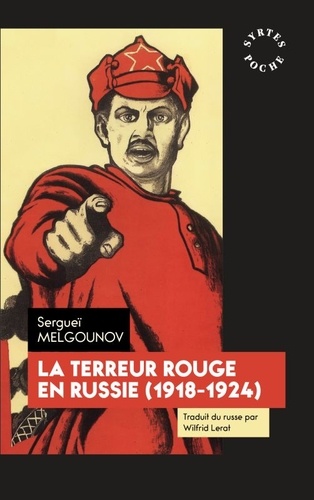 La terreur rouge en Russie. 1918-1924