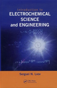 Introduction to Electrochemical Science and Engineering