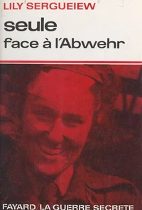 Seule face à l'Abwehr