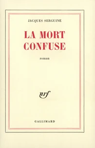 La Mort Confuse