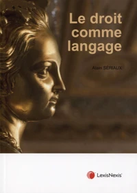Le droit comme langage