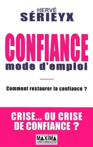 Confiance - Mode d'emploi