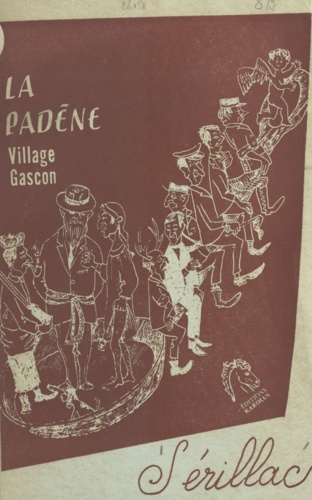 La Padène. Village gascon