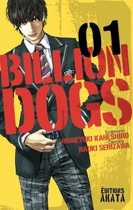 Billion Dogs Tome 1