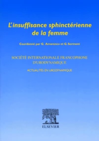 L'insuffisance sphinctérienne de la femme