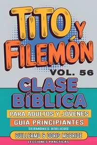 Clase Bíblica para Adultos y Jóvenes: Guía Principiantes — Tito y Filemón