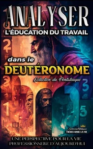Analyse de l'enseignement du travail dans le Deutéronome