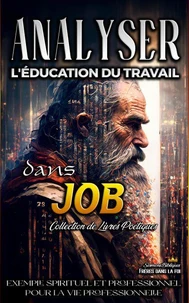 Analyser L'éducation du Travail dans Job