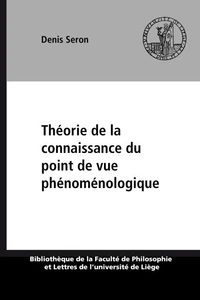 Theorie de la connaissance du point de vue phenomenologique