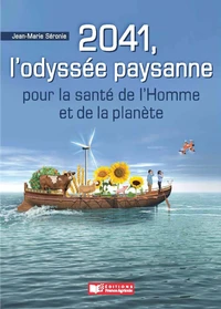 2041, l'odyssée paysanne