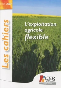L'exploitation agricole flexible