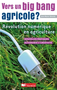 Vers un big bang agricole ?