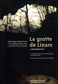 La grotte de Linars à Rocamadour (Lot)