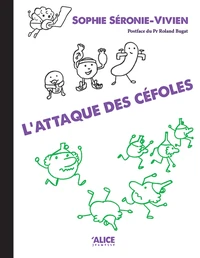 L'attaque des céfoles