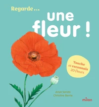Regarde... Une fleur !