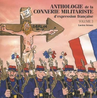 Anthologie de la connerie militariste d'expression française