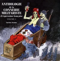 Anthologie de la connerie militariste d'expression française