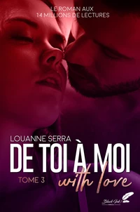De toi à moi (with love) Tome 3
