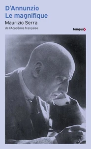D'Annunzio le magnifique
