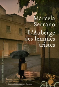 L'Auberge des femmes tristes