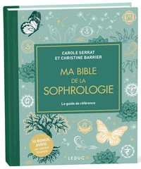 Ma bible de la sophrologie
