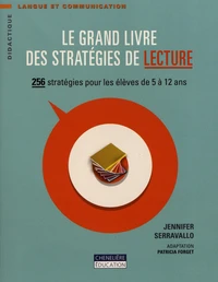 Le grand livre des stratégies de lecture
