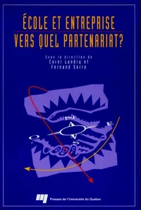 Ecole et entreprise. vers quel partenariat?