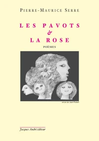 Les pavots et la rose