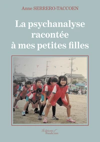 La psychanalyse racontée à mes petites-filles