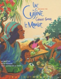 Une cuisine grande comme le monde