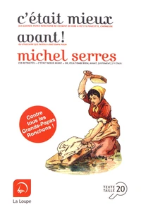 C'était mieux avant !